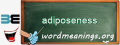 WordMeaning blackboard for adiposeness